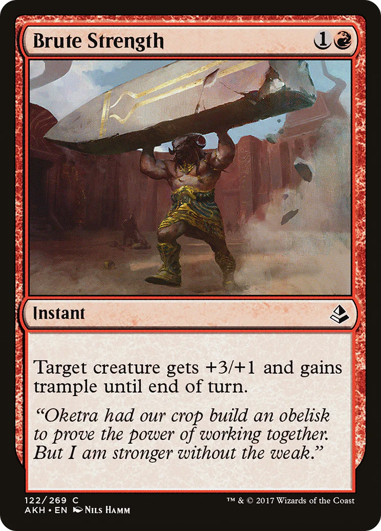 Brute Strength (AKH-122) - Amonkhet Foil