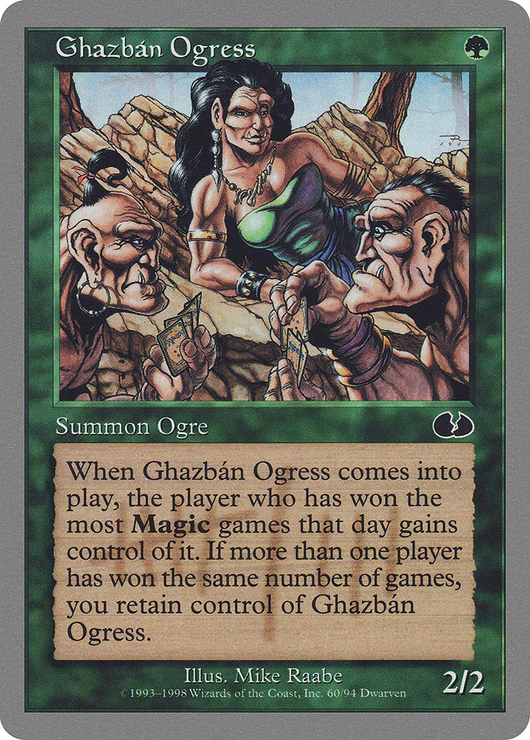 Ghazban Ogress (UGL-060) - Unglued
