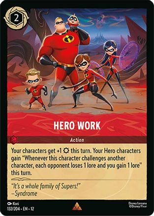 Hero Work (132/204) Wilds Unknown (Non-Foil)