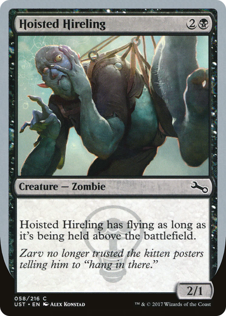 Hoisted Hireling (UST-058) - Unstable