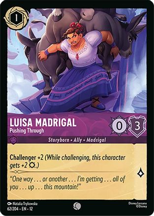 Luisa Madrigal - Pushing Through (62/204) Wilds Unknown (Cold Foil)
