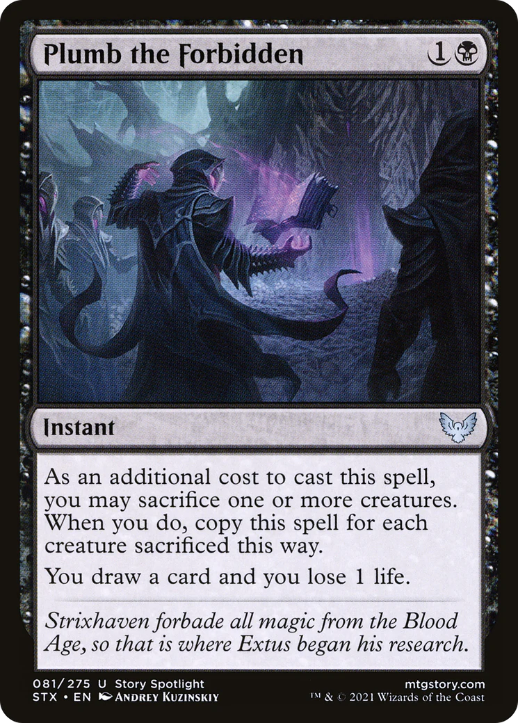 Plumb the Forbidden (STX-081) - Strixhaven: School of Mages