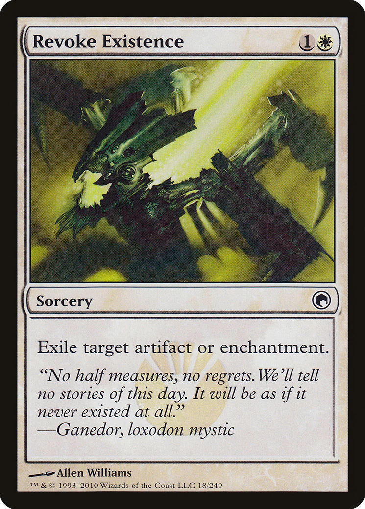 Revoke Existence (SOM-018) - Scars of Mirrodin