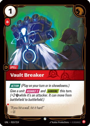 Vault Breaker (010/219) [Unleashed] Foil